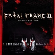 Fatal Frame II: Crimson Butterfly