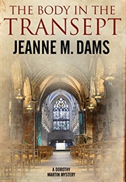 The Body in the Transept (Jeanne M. Dams)