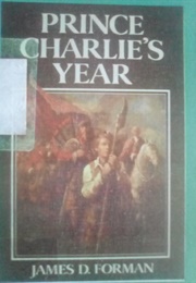 Prince Charlie's Year (James D. Forman)