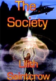 The Society (Lilith Saintcrow)