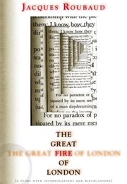 Great Fire of London: A Story With Interpolations and Bifurcations (Jacques Roubaud)