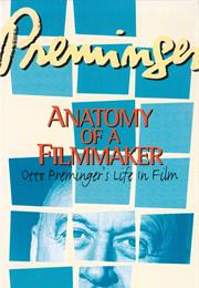Preminger: Anatomy of a Filmmaker (1991)