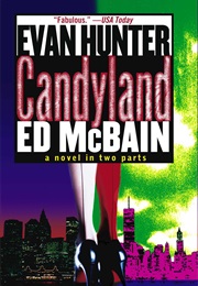 Candyland (Ed McBain/Evan Hunter)