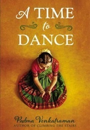 A Time to Dance (Padma Venkatraman)