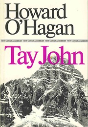 Tay John (Howard O'Hagan)