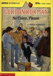 No Coins, Please (Gordon Korman)