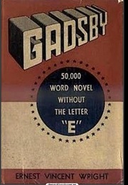 Gadsby (Ernest Vincent Wright)
