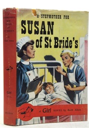 A Stepmother for Susan of St Bride's (Ruth Adam)