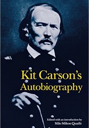 Kit Carson's Autobiography (Kit Carson)