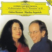 Ludwig Van Beethoven - Violin Sonata in a Major, Op. 47, &quot;Kreutzer&quot; (Gidon Kremer &amp; Martha Argerich)