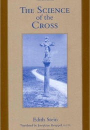 The Science of the Cross (Edith Stien)