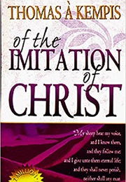 Of the Imitation of Christ (Thomas a Kempis)