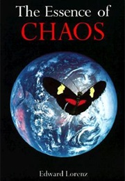 The Essence of Chaos (Edward Lorenz)