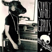 Shakey Graves - Roll the Bones