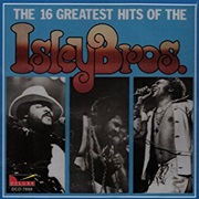 The Isley Brothers - 16 Greatest Hits