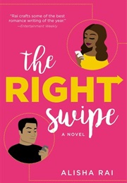 The Right Swipe (Alisha Rai)