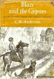 Blaze and the Gypsies (C.W. Anderson)