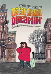 California Dreamin' (Penelope Bagieu)
