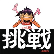 Dare - Gorillaz Featuring Shaun Rider