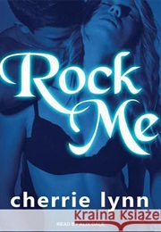 Rock Me (Cherrie Lynn)