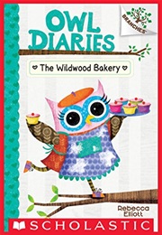 Owl Diaries (Rebecca Elliott)