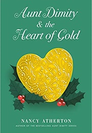 Aunt Dimity and the Heart of Gold (Nancy Atherton)