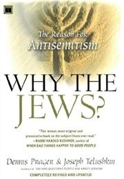 Why the Jews? (Dennis Prager, Joseph Telushkin)