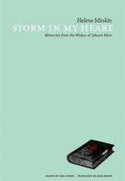 Storm in My Heart,  Memories From the Widow of Johann Most (Helene Minkin)