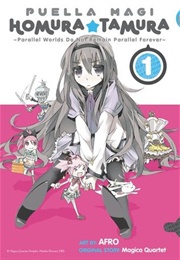Puella Magi Homura Tamura: Parallel Worlds Do Not Remain Parallel Forever (Magica Quartet)