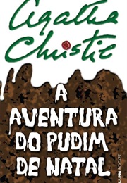 A Aventura Do Pudim De Natal (Agatha Christie)