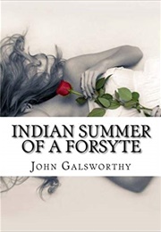 Indian Summer of a Forsyte (John Galsworthy)