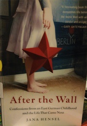 After the Wall (Jana Hensel)
