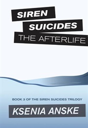 The Afterlife (Ksenia Anske)
