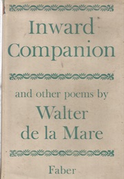 Inward Companion (Walter De La Mare)