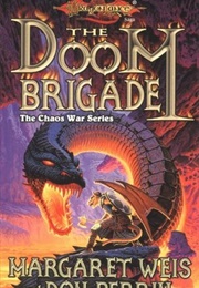 The Doom Brigade (Margaret Weis & Don Perrin)
