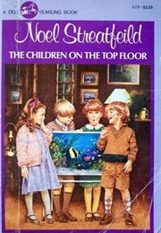 The Children on the Top Floor (Noel Streatfeild)