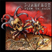 Gorefest - Rise to Ruin