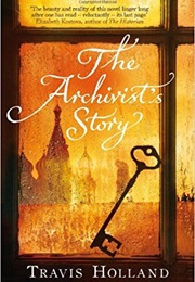 The Archivist's Story (Travis Holland)