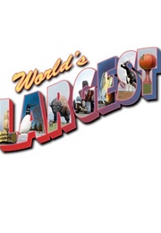 World's Largest (2010)