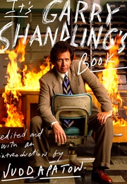 It's Garry Shandling's Book (Judd Apatow)
