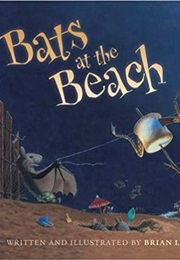 Bats at the Beach (Brian Lies)