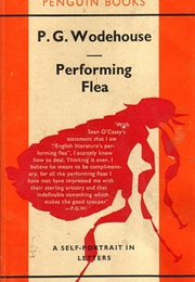 Performing Flea (P. G. Wodehouse)