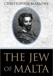 The Jew of Malta (Christopher Marlowe)