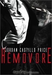 Hemovore (Jordan Castillo Price)