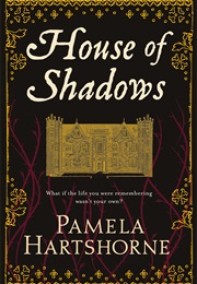 House of Shadows (Pamela Hartshorne)