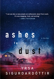 Ashes to Dust (Yrsa Sigurdardottir)