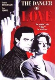The Danger of Love: The Carolyn Warmus Story (1992)
