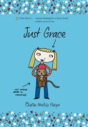 Just Grace (Charise Mericle Harper)