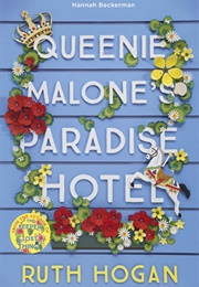 Queenie Malone&#39;s Paradise Hotel (Ruth Hogan)