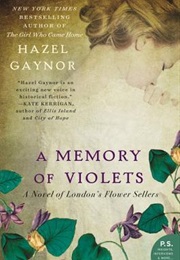 A Memory of Violets (Hazel Gaynor)